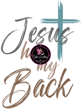 Load image into Gallery viewer, {194-194a} Jesus Has My Back
