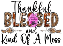 Load image into Gallery viewer, Thankful Blessed
