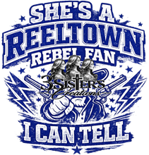 Load image into Gallery viewer, {13-31} She's A Reeltown Rebel Fan I Can Tell
