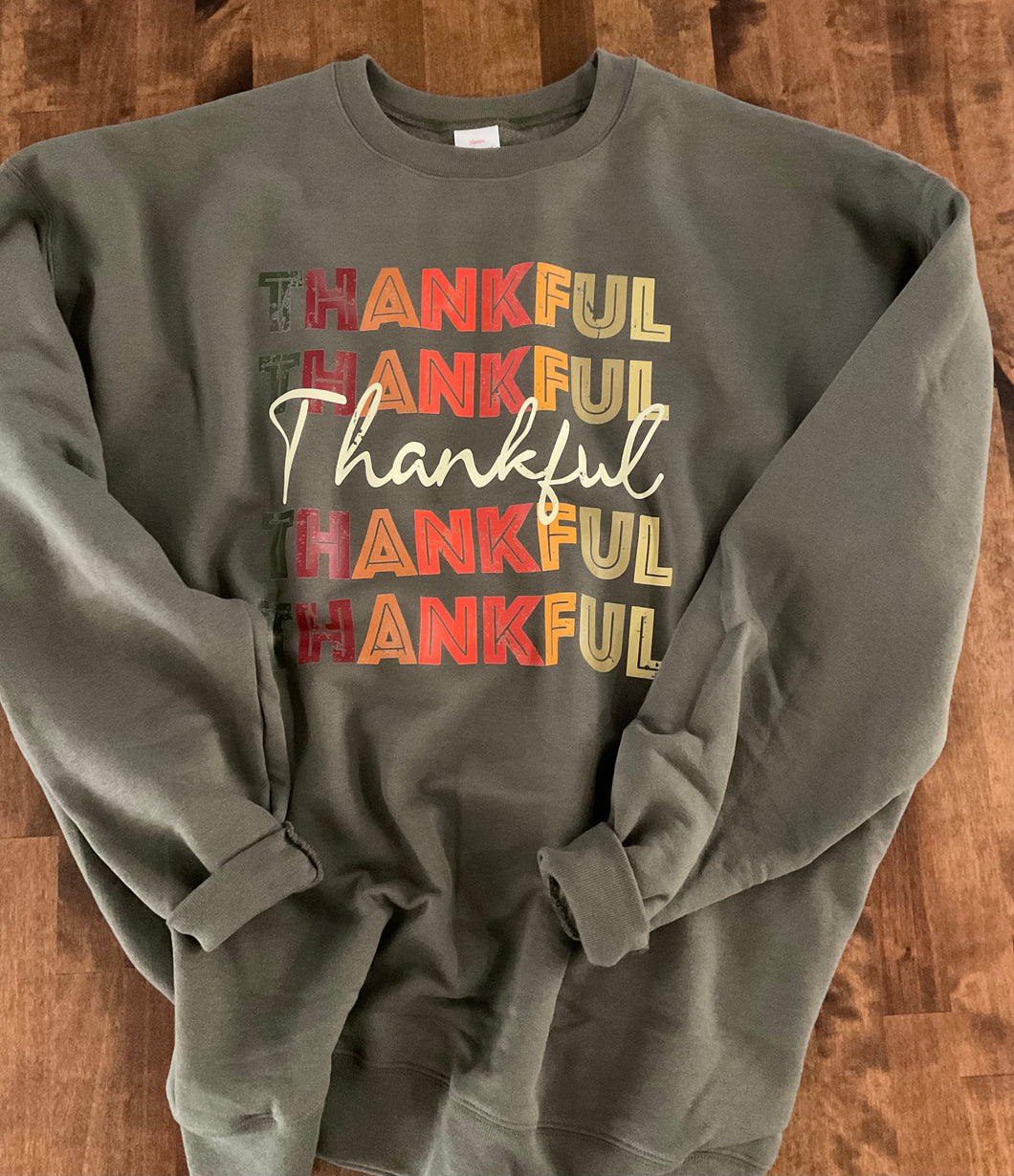 Thankful Sweat Shirt