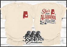 Load image into Gallery viewer, {8a-8b} She's From Alabama I Can Tell
