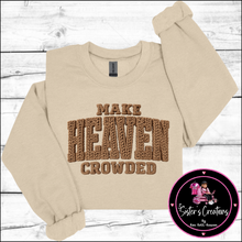 Load image into Gallery viewer, {152} Make Heaven Crowed Sweatshirts

